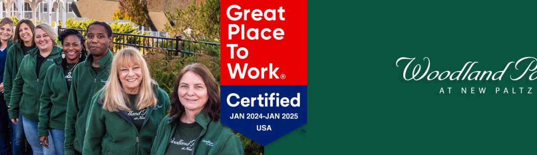 Woodland Pond at New Paltz Certified as a Great Place to Work® For Third Straight Year!